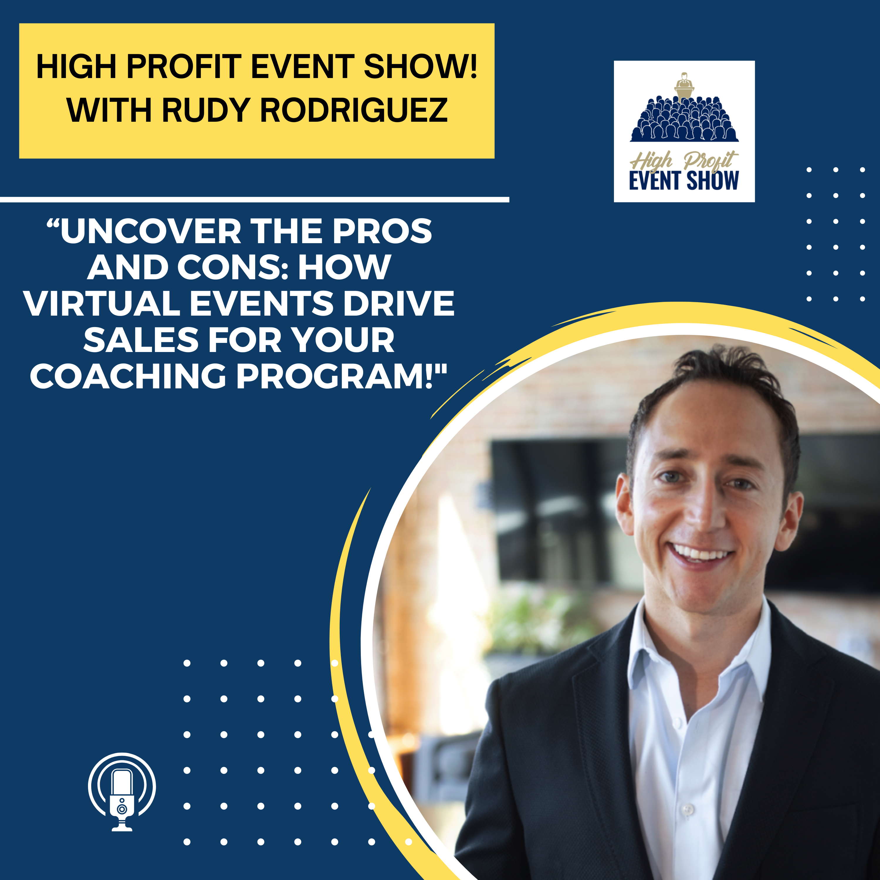 Uncover the Pros and Cons: How Virtual Events Drive Sales for Your Coaching Program!